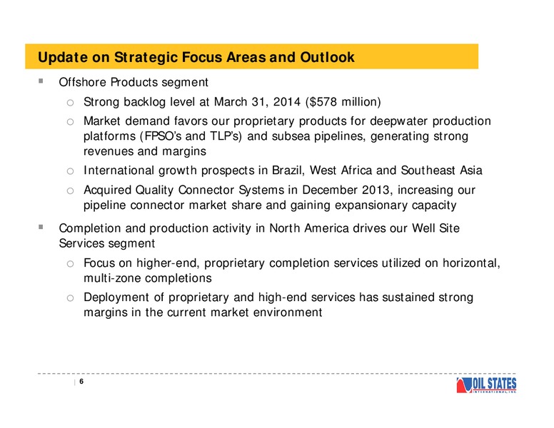 Presentation for the TPH 2014 Hotter N Hell Conference – Oil States International Inc. – slide 5
