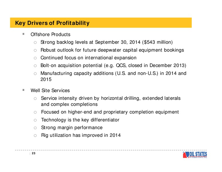 Capital One Securities Energy Conference – Oil States International Inc. – slide 22