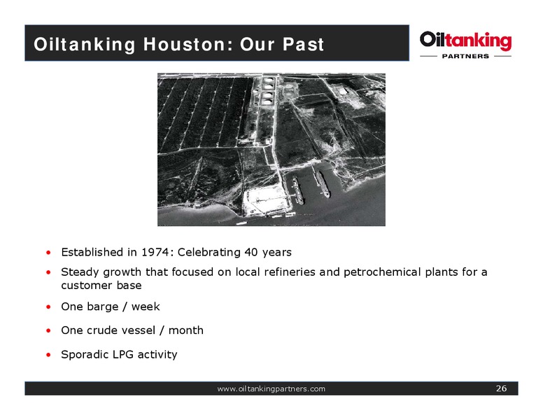 Oiltanking Partners Inaugural Analyst Day – Oiltanking Partners Lp – slide 25