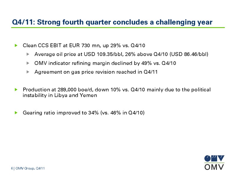 January December and Q4 2011 Results – OMV – slide 6