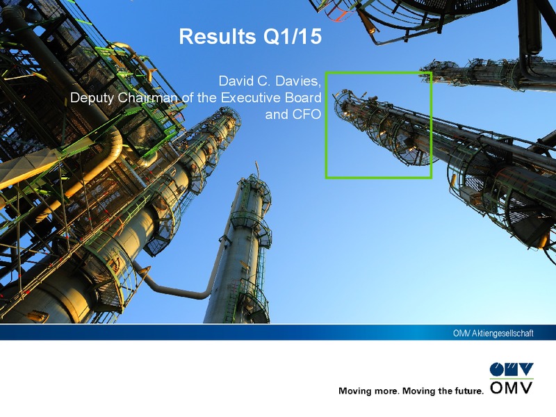 Q1 2015 Earnings Call – OMV – slide 2
