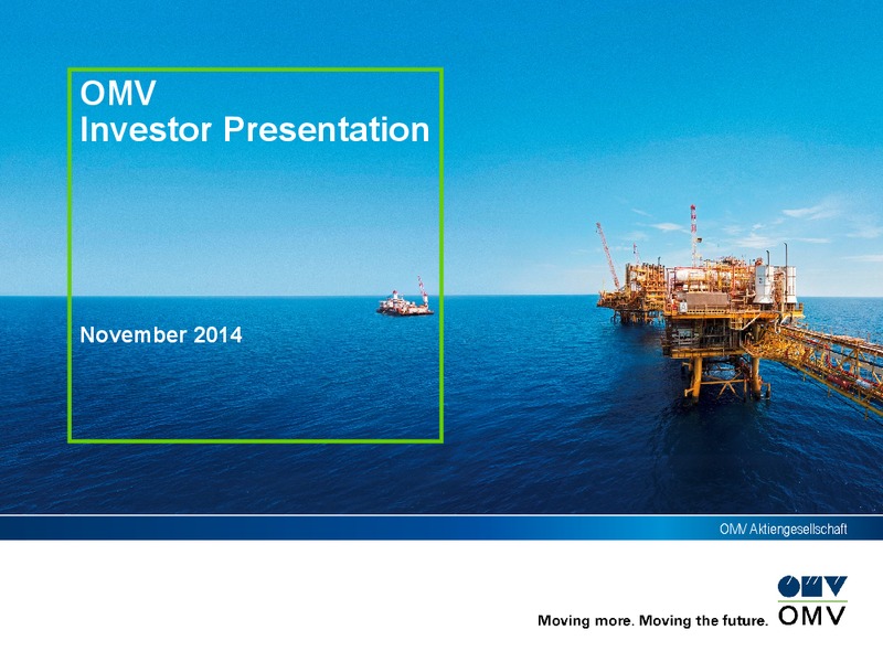 Investor Presentation – OMV – slide 1
