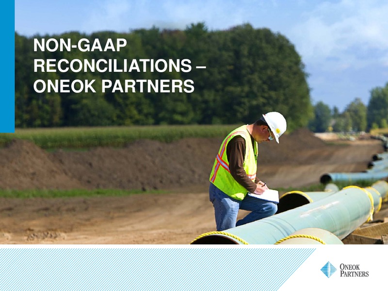 UBS MLP ONE ON ONE CONFERENCE – Oneok Inc. – slide 89