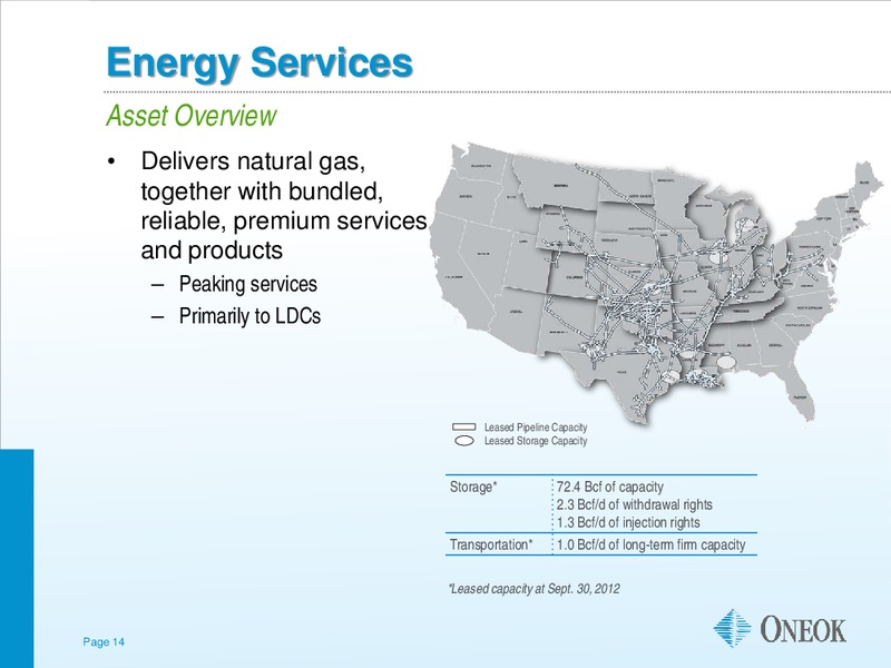 US CAPITAL ADVISORS MIDSTREAM CORPORATE ACCESS DAY – Oneok Inc. – slide 13