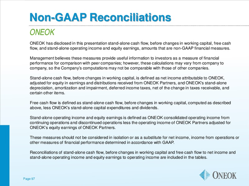 US CAPITAL ADVISORS MIDSTREAM CORPORATE ACCESS DAY – Oneok Inc. – slide 96