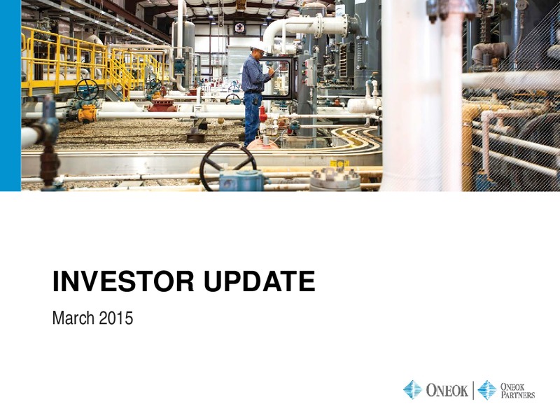 INVESTOR UPDATE – Oneok Inc. – slide 1