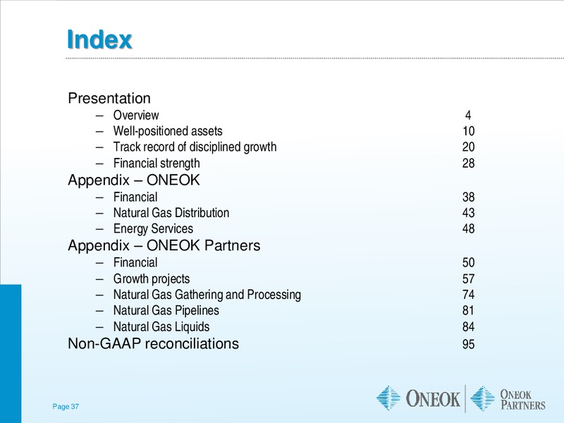 BARCLAYS INVESTMENT GRADE ENERGY & PIPELINE CONFERENCE – Oneok Inc. – slide 36