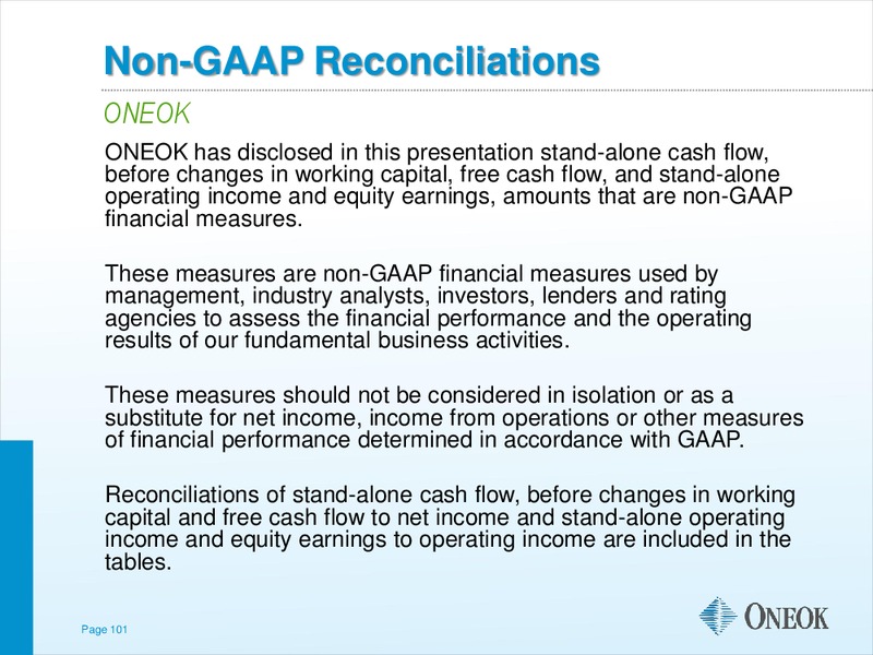 NATIONAL TRADED PARTNERSHIPS INVESTOR CONFERENCE – Oneok Inc. – slide 100