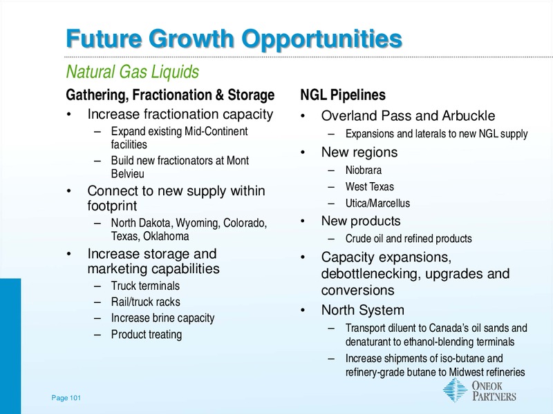 TUOHY BROTHERS ANNUAL ENERGY CONFERENCE – Oneok Inc. – slide 100