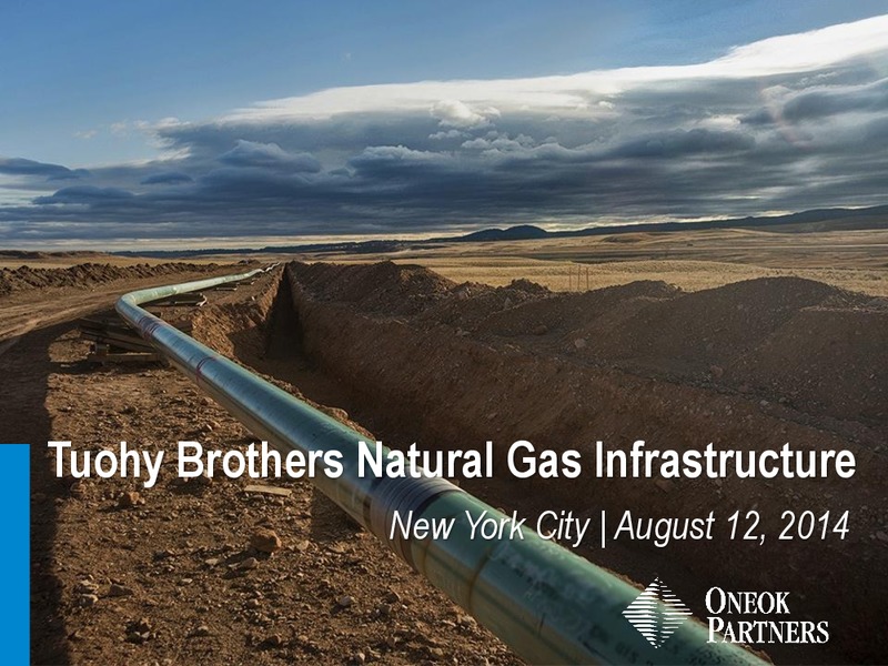 TUOHY BROTHERS 5TH ANNUAL  ALL IN ONE  ENERGY CONFERENCE – Oneok Inc. – slide 1