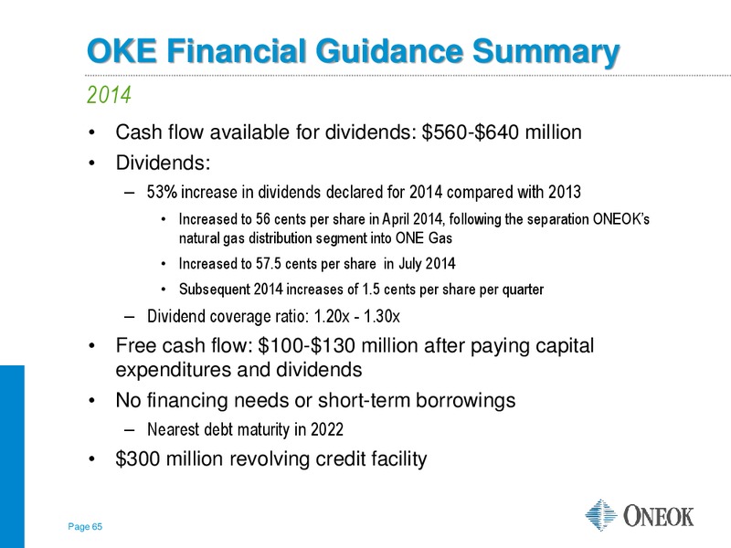TUOHY BROTHERS 5TH ANNUAL  ALL IN ONE  ENERGY CONFERENCE – Oneok Inc. – slide 64