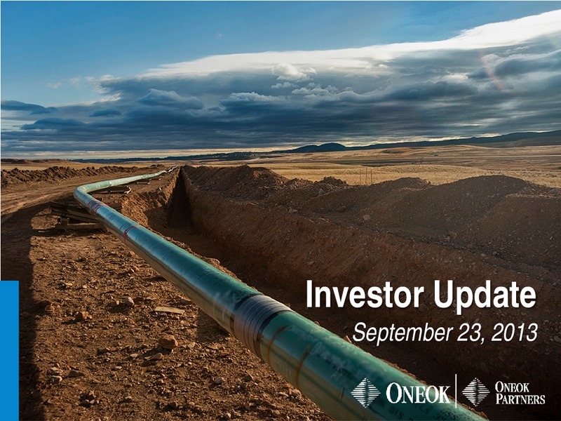 INVESTOR UPDATE – Oneok Partners, L.P. – slide 1