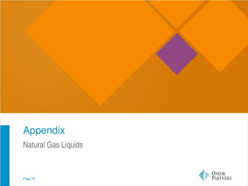 Morgan Stanley Midstream MLP and Diversified Natural Gas Corporate Access Day – Oneok Inc. – slide 77