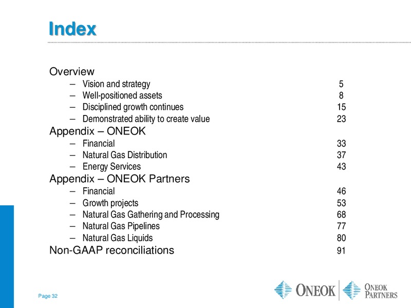 American Gas Association Financial Forum 2013 – Oneok Inc. – slide 31
