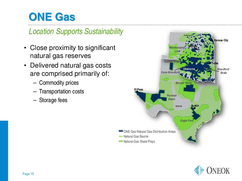 Wells Fargo 12th Annual MLP Pipeline Energy Conference – Oneok Inc. – slide 74