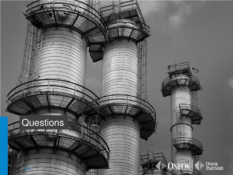 AMERICAN GAS ASSOCIATION FINANCIAL FORUM – Oneok Partners, L.P. – slide 30
