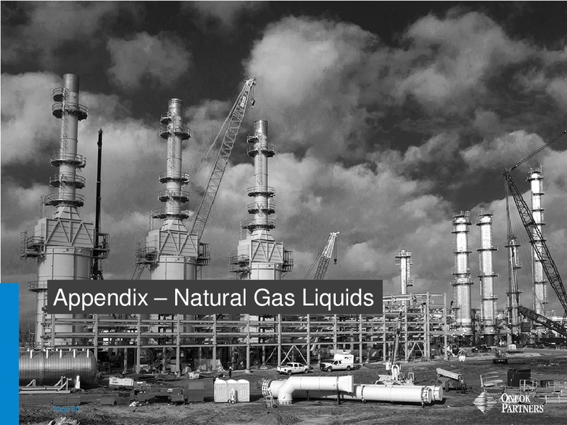 AMERICAN GAS ASSOCIATION FINANCIAL FORUM – Oneok Partners, L.P. – slide 79