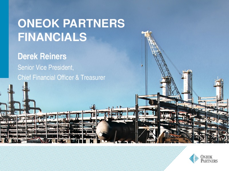 2014 WELLS FARGO ENERGY SYMPOSIUM – Oneok Partners, L.P. – slide 51
