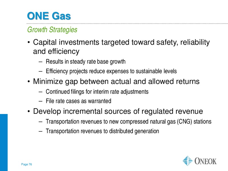 WELLS FARGO ENERGY SYMPOSIUM – Oneok Partners, L.P. – slide 75