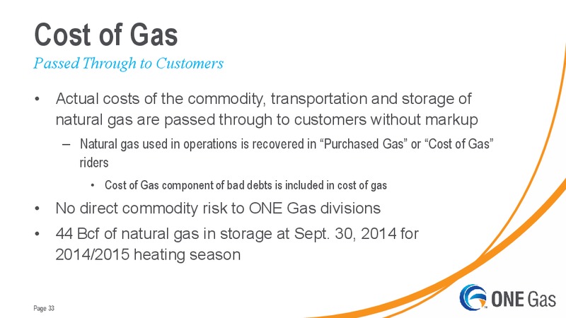 EVERCORE ISI UTILITY CEO CONFERENCE – One Gas, Inc. – slide 32