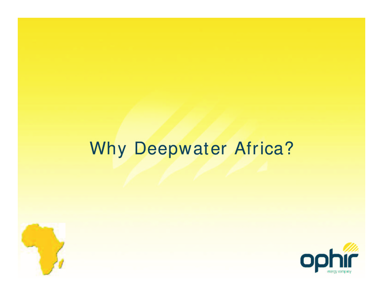 APPEX CONFERENCE – Ophir Energy Plc – slide 6