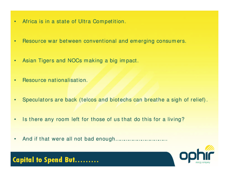 APPEX CONFERENCE – Ophir Energy Plc – slide 25
