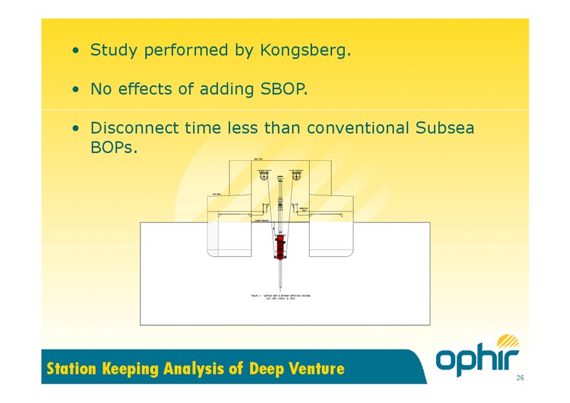 ARE SBOPS SAFE – Ophir Energy Plc – slide 26