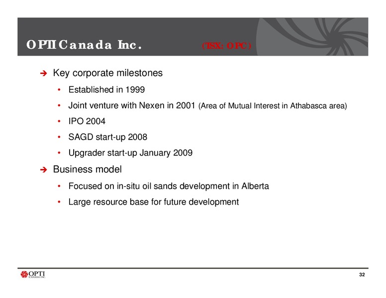 Corporate Presentation – OPTI Canada – slide 31