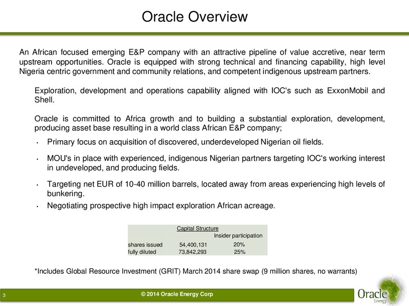 INVESTOR PRESENTATION – Oracle Energy Corp. – slide 2