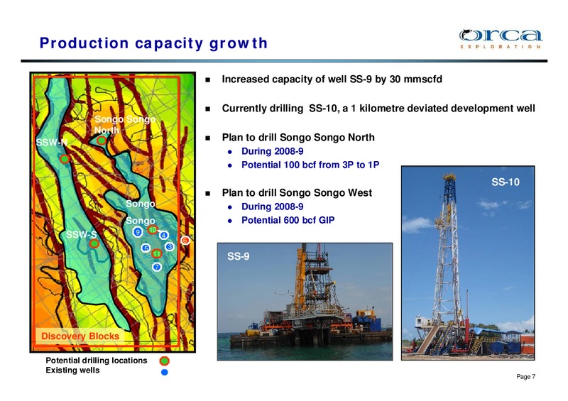 JUNE 2007 INVESTOR PRESENTATION – Orca Exploration Group, Inc. – slide 6