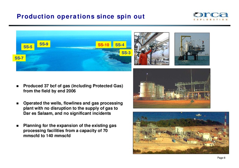 JUNE 2007 INVESTOR PRESENTATION – Orca Exploration Group, Inc. – slide 7