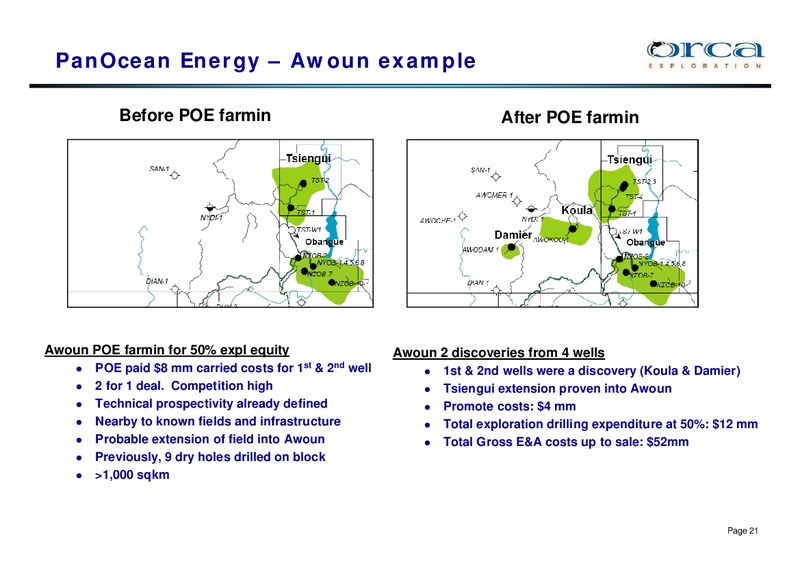 JUNE 2007 INVESTOR PRESENTATION – Orca Exploration Group, Inc. – slide 20