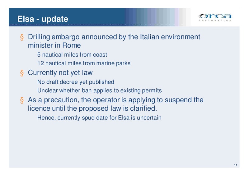 Investor Presentation – Orca Exploration Group, Inc. – slide 10