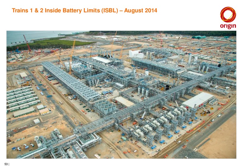 Australia Pacific LNG Site Tour – Origin Energy Ltd. – slide 52