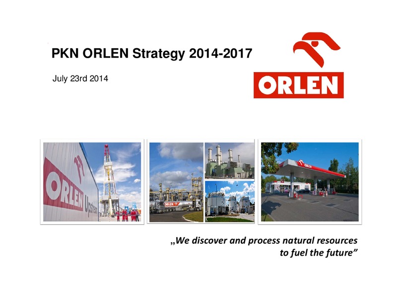 PKN Orlean Strategy 2014 2017 – Orleans Energy Ltd. – slide 1