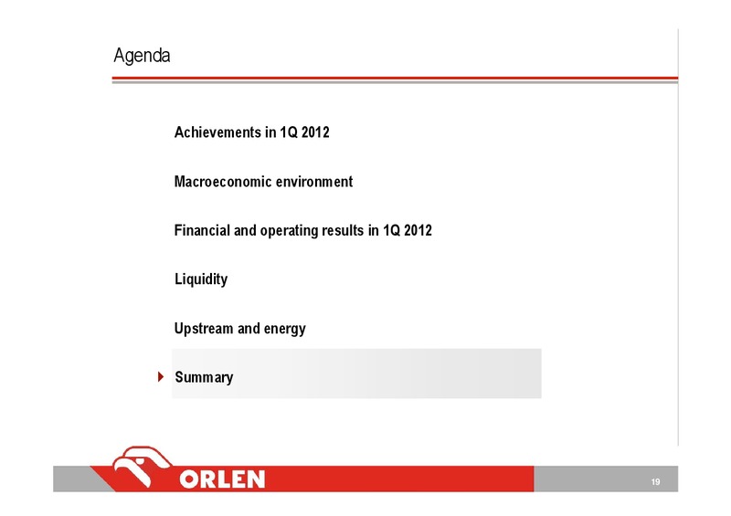 Q1 2012 INVESTOR PRESENTATION – Orlen Upstream – slide 19