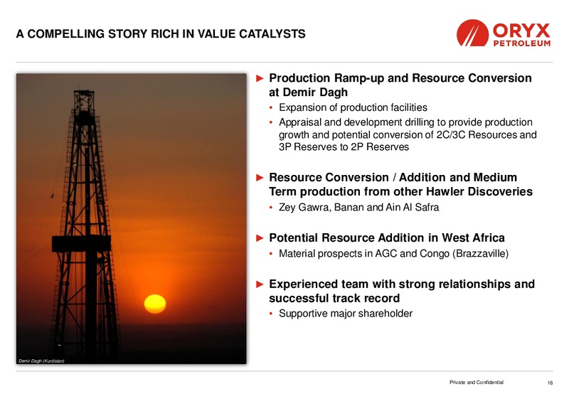 CORPORATE PRESENTATION – Oryx Petroleum Corp – slide 16