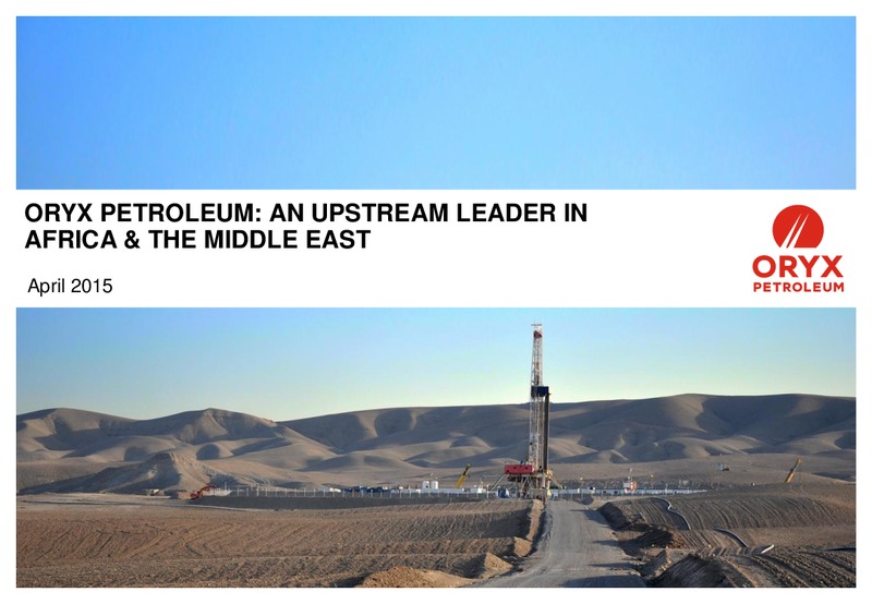 INVESTOR PRESENTATION – Oryx Petroleum Corp – slide 1