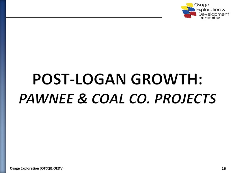 Company Presentation – Osage Exploration and Development, Inc. – slide 15