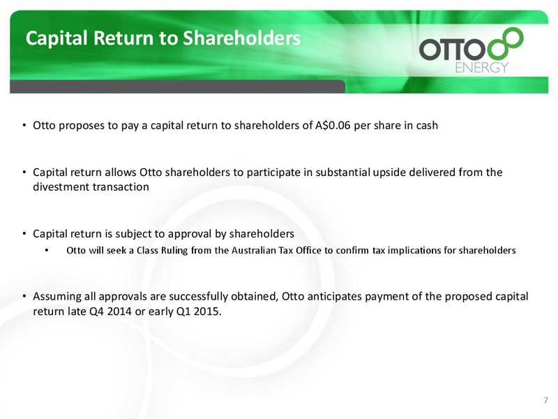 INVESTOR PRESENTATION – Otto Energy Limited – slide 6