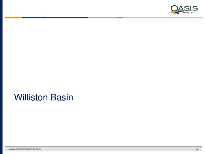 February 2018 Investor Presentation – Oasis Petroleum Inc. – slide 9