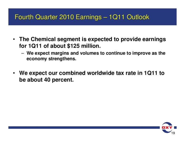 Q4 2010 Earnings Conference Call – Occidental Petroleum Corp – slide 18