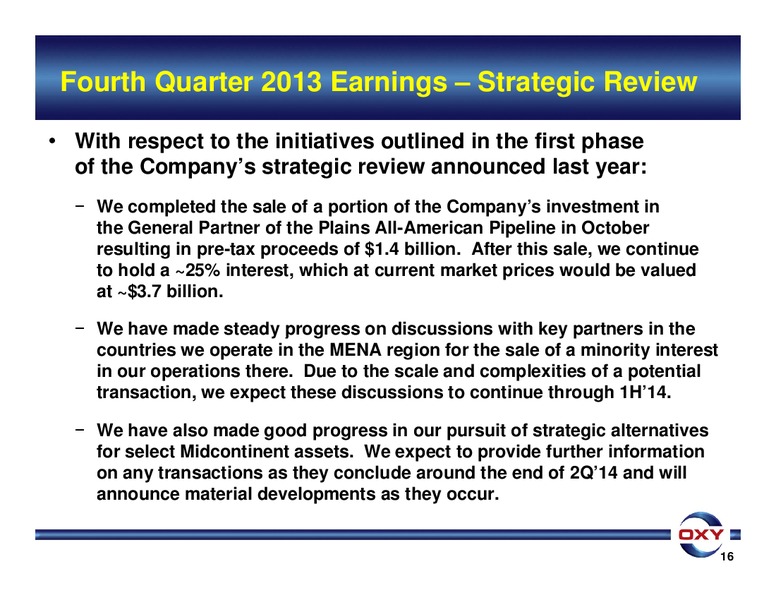 Q4 2013 Earnings Conference Call – Occidental Petroleum Corp – slide 16