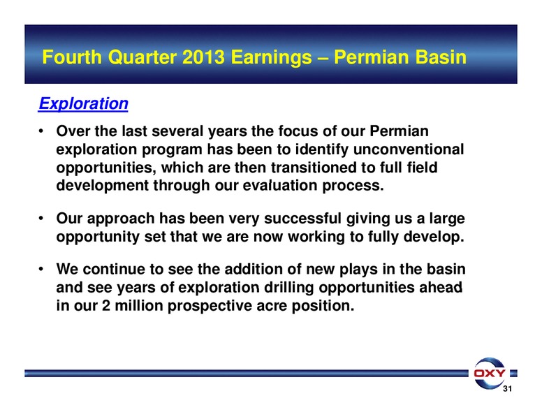 Q4 2013 Earnings Conference Call – Occidental Petroleum Corp – slide 31