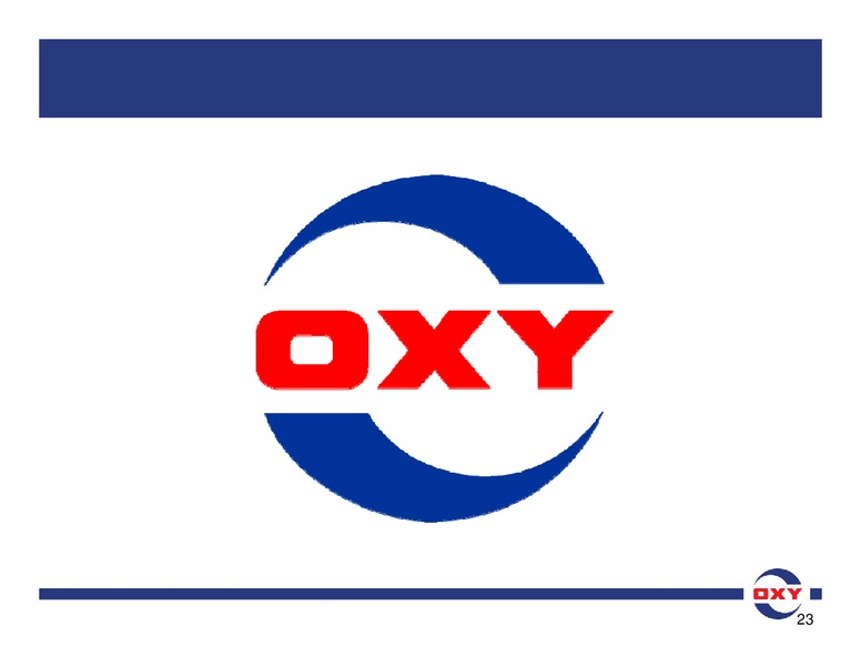 Q1 Earnings Conference Call – Occidental Petroleum Corp – slide 23