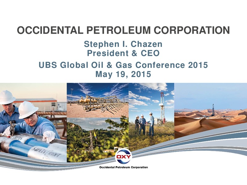 UBS Global Oil and Gas Conference Presentation 2015 – Occidental Petroleum Corp – slide 1