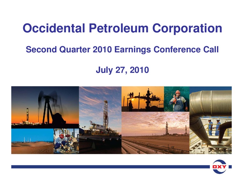 Q2 Earnings Conference Call – Occidental Petroleum Corp – slide 1