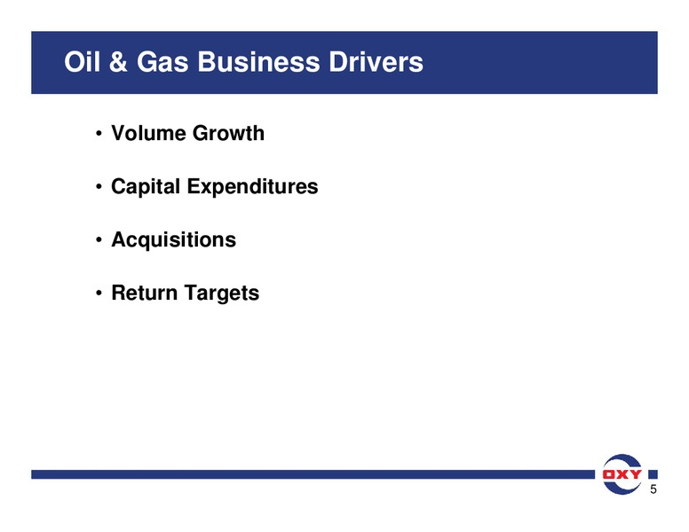 Barclays Capital CEO Energy Power Conference – Occidental Petroleum Corp – slide 5