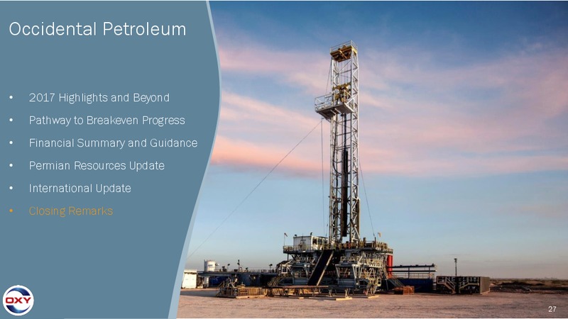 4Q 2017 Earnings Conference Call – Occidental Petroleum Corp – slide 26