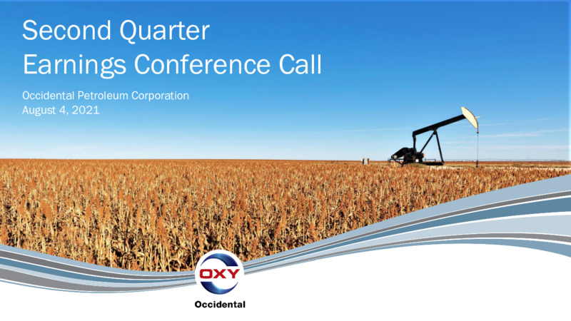 2Q 2021 Earnings Presentation – Occidental Petroleum Corp – slide 1